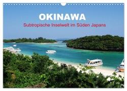 Okinawa - Subtropische Inselwelt im Süden Japans (Wandkalender 2024 DIN A3 quer), CALVENDO Monatskalender