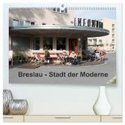 Breslau - Stadt der Moderne (hochwertiger Premium Wandkalender 2024 DIN A2 quer), Kunstdruck in Hochglanz