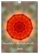 Mandalas - Balsam für die Seele (Wandkalender 2024 DIN A4 hoch), CALVENDO Monatskalender