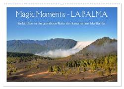 Magic Moments - LA PALMA (Wandkalender 2024 DIN A2 quer), CALVENDO Monatskalender