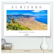 El Hierro - Insel mit allen Sinnen (hochwertiger Premium Wandkalender 2024 DIN A2 quer), Kunstdruck in Hochglanz