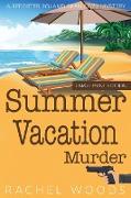 Summer Vacation Murder