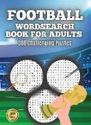 Football Wordsearch Book for Adults