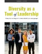 Diversity as a Tool of Leadership