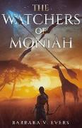 The Watchers of Moniah