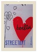 Berlin Love Streetart (Wandkalender 2024 DIN A2 hoch), CALVENDO Monatskalender