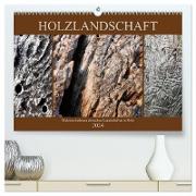 Holzlandschaft (hochwertiger Premium Wandkalender 2024 DIN A2 quer), Kunstdruck in Hochglanz