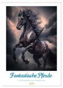 Fantastische Pferde (Wandkalender 2024 DIN A2 hoch), CALVENDO Monatskalender