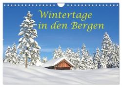Wintertage in den Bergen (Wandkalender 2024 DIN A4 quer), CALVENDO Monatskalender