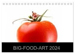 BIG-FOOD-ART 2024 (Tischkalender 2024 DIN A5 quer), CALVENDO Monatskalender