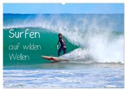 Surfen auf wilden Wellen (Wandkalender 2024 DIN A2 quer), CALVENDO Monatskalender