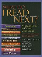 What Do I Read Next, Volume 2: A Reader's Guide to Current Genre Fiction