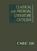 Classical and Medieval Literature Criticism