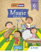 Perfect Match Music Revised Edition Primary 6