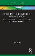 Aging in the Context of Urbanization