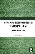 Agrarian Development in Colonial India