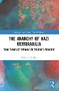 The Anarchy of Nazi Memorabilia