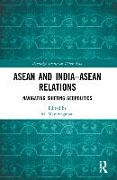 ASEAN and India–ASEAN Relations