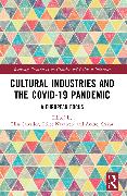 Cultural Industries and the Covid-19 Pandemic