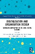 Digitalisation and Organisation Design