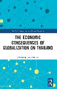 The Economic Consequences of Globalization on Thailand