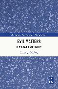 Evil Matters