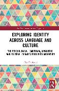 Exploring Identity Across Language and Culture