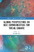 Global Perspectives on NGO Communication for Social Change