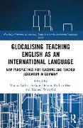 Glocalising Teaching English as an International Language