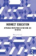 Indirect Education