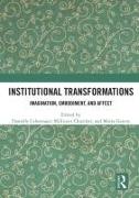 Institutional Transformations