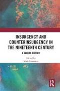 Insurgency and Counterinsurgency in the Nineteenth Century