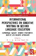 International Perspectives on Creative Writing in Second Language Education