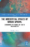 The Interstitial Spaces of Urban Sprawl