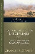 Practicing Basic Spiritual Disciplines