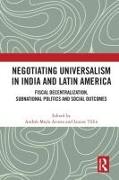 Negotiating Universalism in India and Latin America