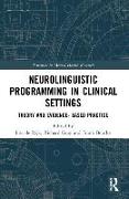 Neurolinguistic Programming in Clinical Settings