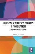 Okinawan Women's Stories of Migration