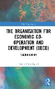 The Organisation for Economic Co-operation and Development (OECD)