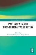 Parliaments and Post-Legislative Scrutiny
