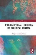 Philosophical Theories of Political Cinema