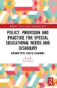 Policy, Provision and Practice for Special Educational Needs and Disability