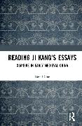Reading Ji Kang's Essays