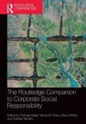 The Routledge Companion to Corporate Social Responsibility