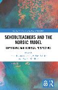 Schoolteachers and the Nordic Model