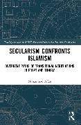Secularism Confronts Islamism