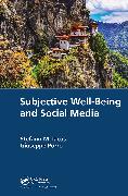 Subjective Well-Being and Social Media