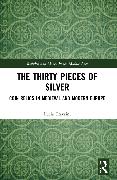 The Thirty Pieces of Silver