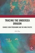 Tracing the Undersea Dragon