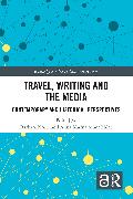 Travel, Writing and the Media